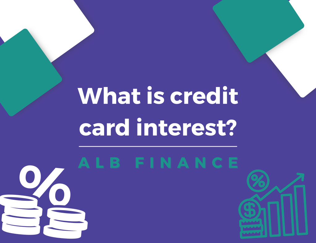 What is credit card&nbsp;interest?